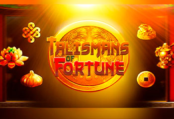 Talismans of Fortune